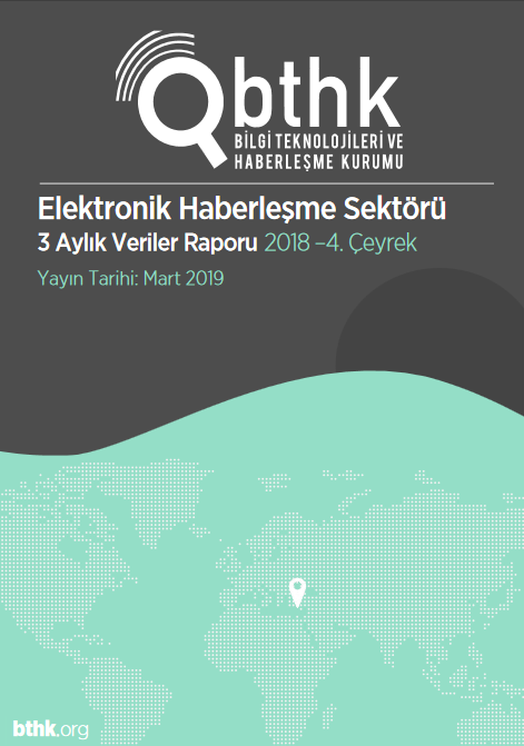  Sektörel Veriler Raporu 2018 4. Çeyrek